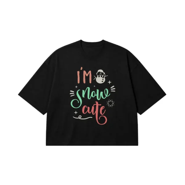 تیشرت باکسی کریسمس طرح I’m Snow Cute کد 10254