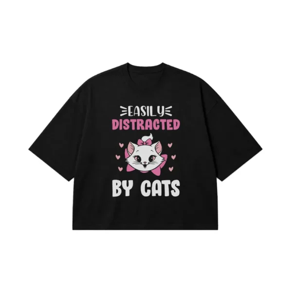 تیشرت باکسی گربه طرح Easily Distracted By Cats کد 10338