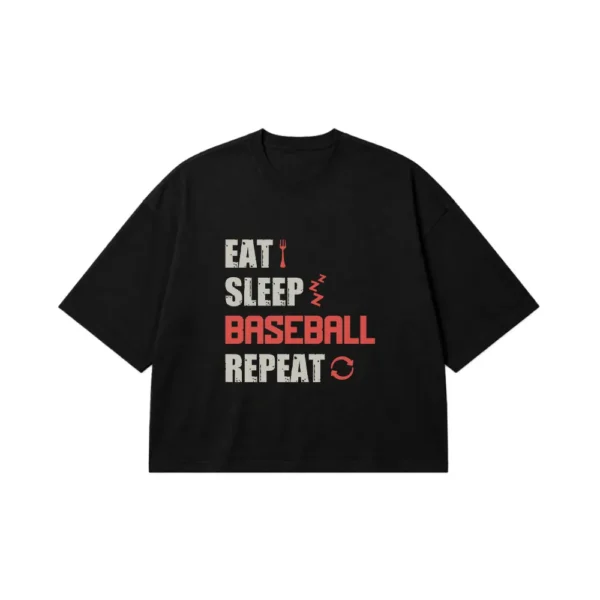 تیشرت باکسی بیسبال طرح Eat Sleep Baseball Repeat کد 10351