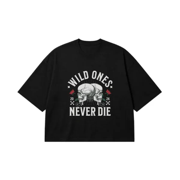 تیشرت باکسی جمجمه طرح Wild Ones Never Die کد 11716