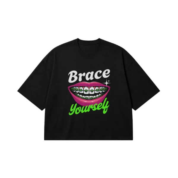 تیشرت باکسی لبخند ارتودنسی طرح Brace Yourself کد 13707