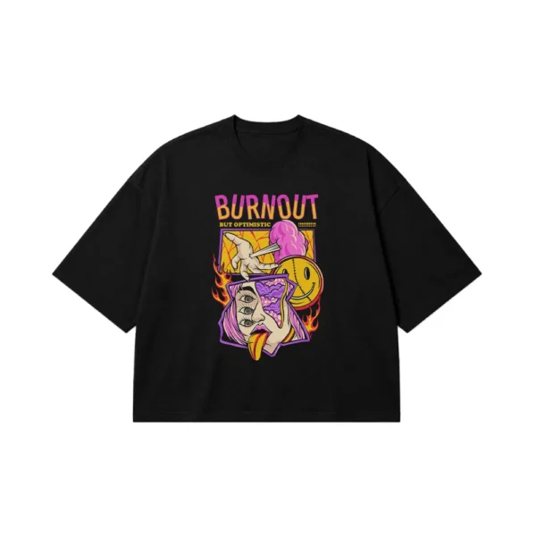 تیشرت باکسی استریت‌ویر طرح Burnout But Optimistic کد 13812