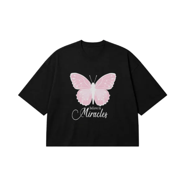 تیشرت باکسی پروانه طرح Believe In Miracles کد 13883