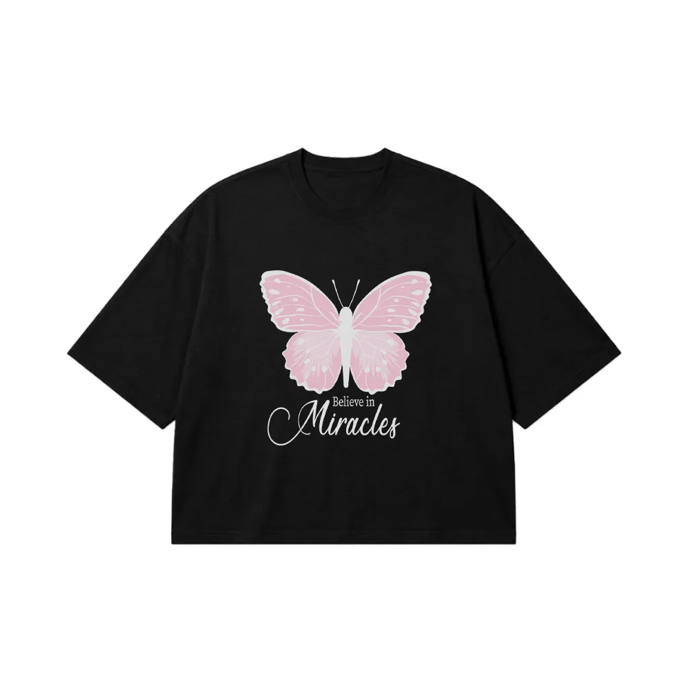 تیشرت باکسی پروانه طرح Believe In Miracles کد 13883