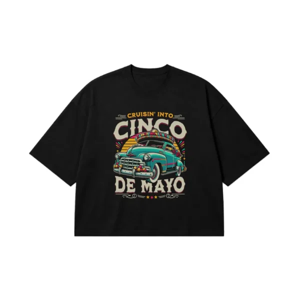 تیشرت باکسی ماشین طرح Cruisin Into Cinco de Mayo کد 14838