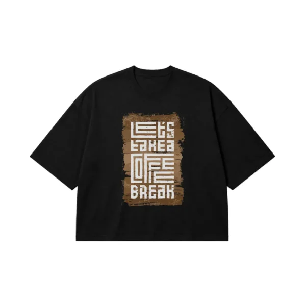 تیشرت باکسی طرح Let's Take A Coffee Break کد 15410
