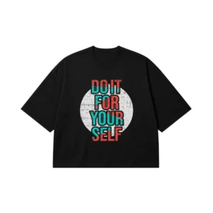 تیشرت باکسی تایپوگرافی Do It For Yourself کد 15570