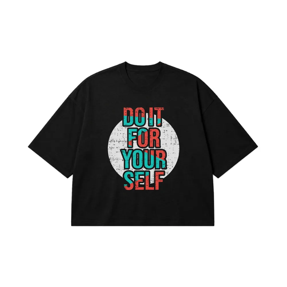 تیشرت باکسی تایپوگرافی Do It For Yourself کد 15570