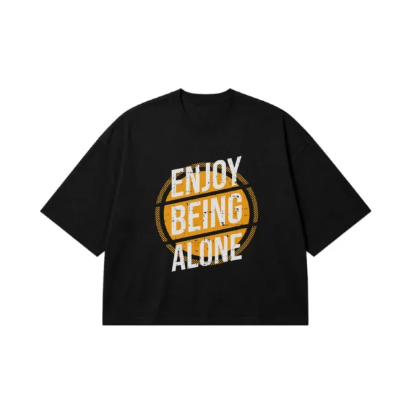 تیشرت باکسی تایپوگرافی طرح Enjoy Being Alone کد 15594