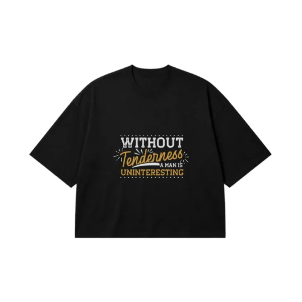 تیشرت باکسی تایپوگرافی طرح Without Tenderness کد 15621