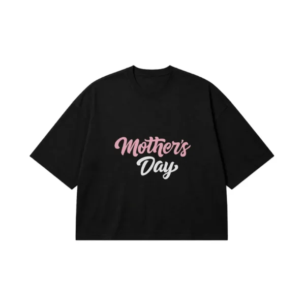 تیشرت باکسی روز مادر طرح Mother's Day کد 16001