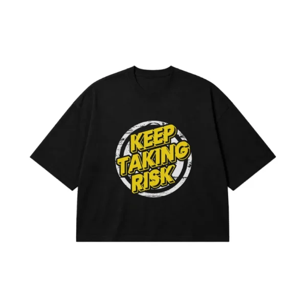 تیشرت باکسی انگیزشی طرح Keep Taking Risk کد 16018