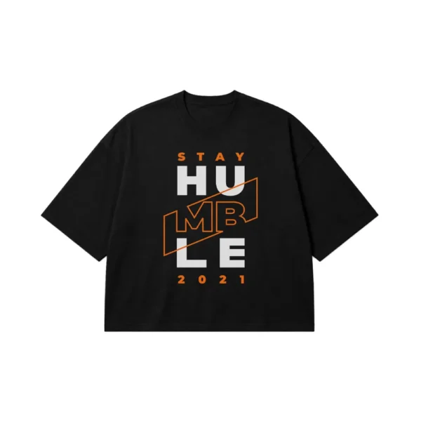 تیشرت باکسی تایپوگرافی Stay Humble کد 16032