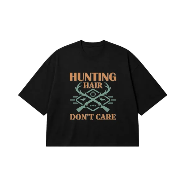 تیشرت باکسی شکار نوشته Hunting Hair Don't Care کد 16180