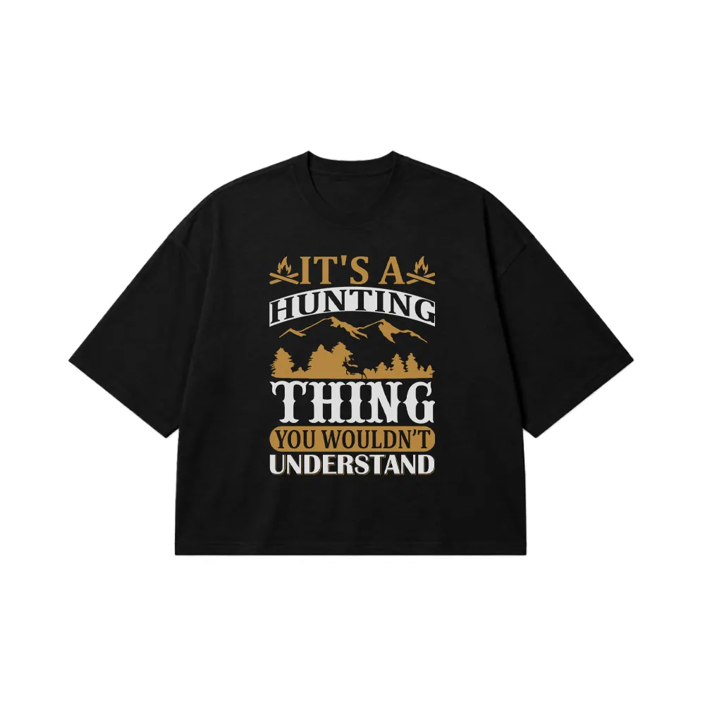 تیشرت باکسی شکار طرح It's a Hunting Thing کد 16245