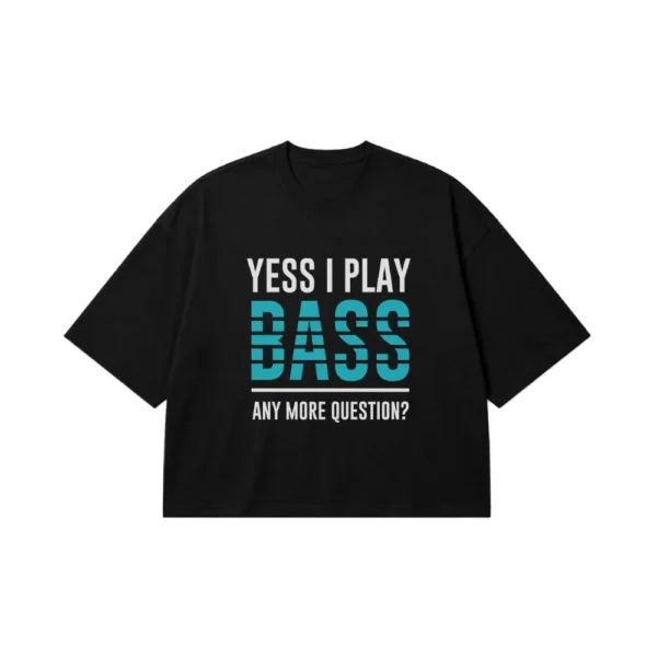 تیشرت باکسی گیتار بیس طرح Yes I Play Bass کد 16410
