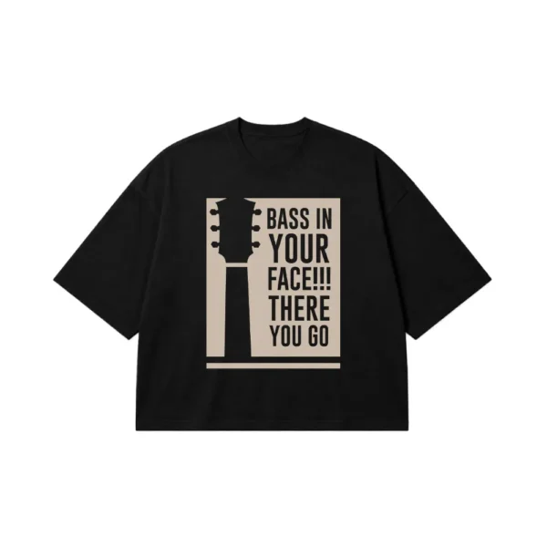 تیشرت باکسی گیتار طرح Bass in Your Face کد 16424