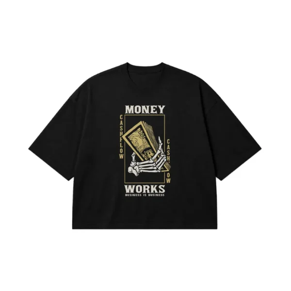 تیشرت باکسی نوشته Money Works Cash Flow کد 16948
