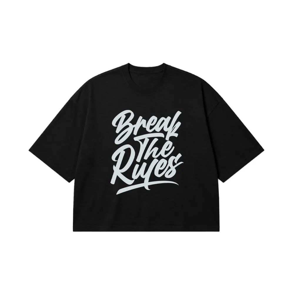 تیشرت باکسی انگیزشی طرح Break The Rules کد 17037