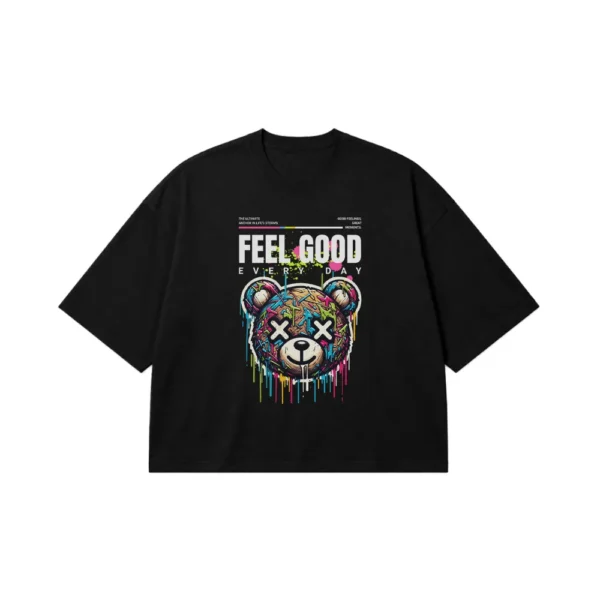 تیشرت باکسی خرس طرح Feel Good Everyday کد 18649
