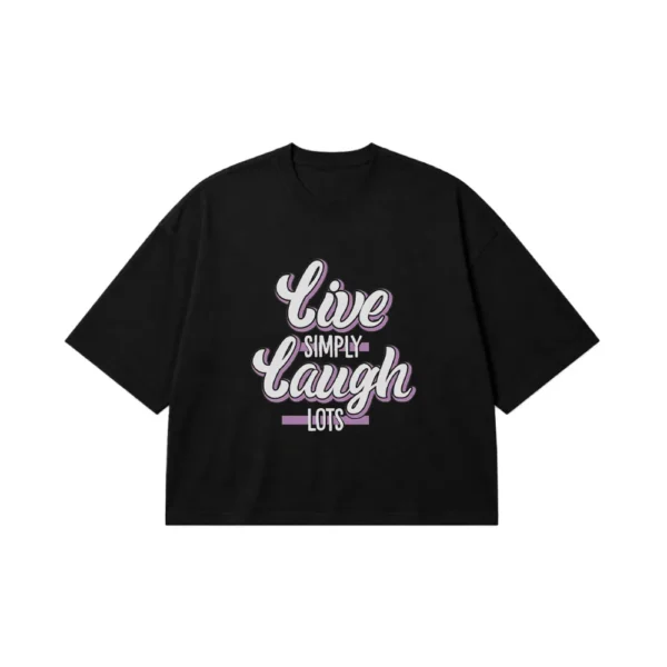تیشرت باکسی حال خوب طرح Live Simply Laugh Lots کد 19030