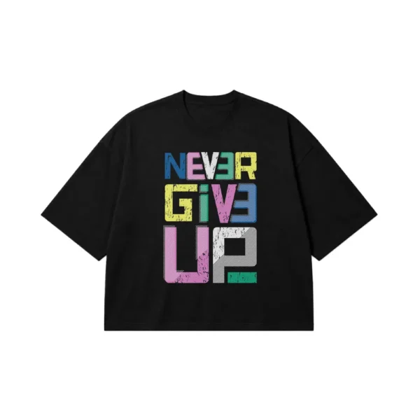 تیشرت باکسی نوشته Never Give Up کد 19276