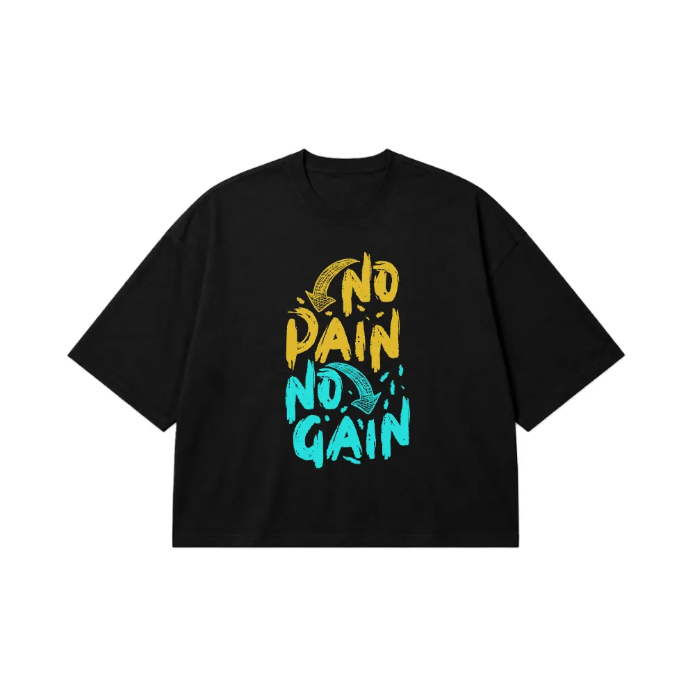 تیشرت باکسی انگیزشی طرح No Pain No Gain کد 19279