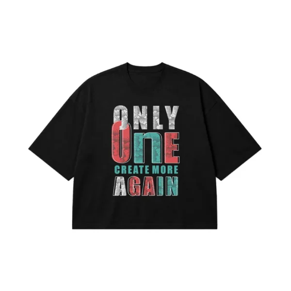 تیشرت باکسی نوشته Only One Create More Again کد 19281