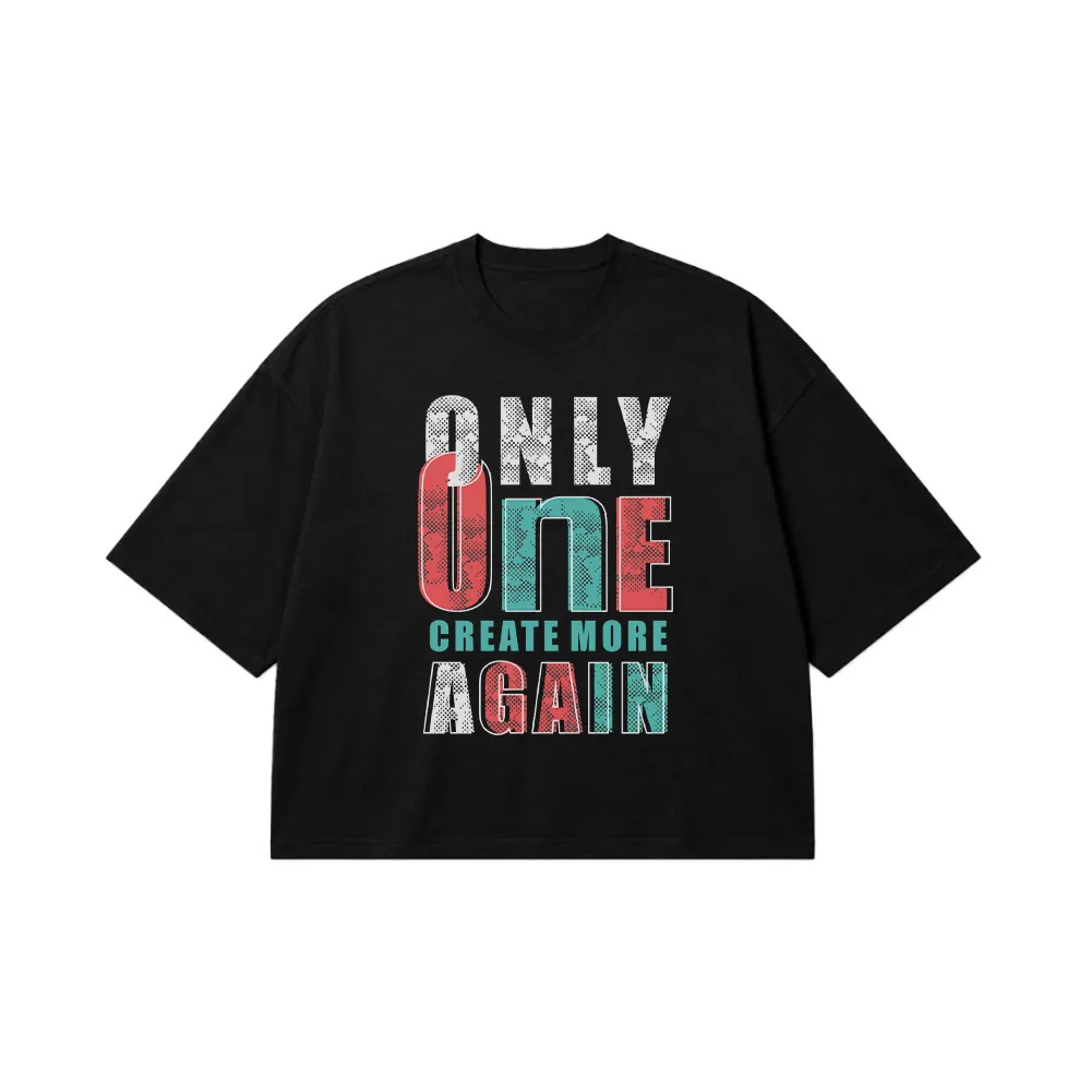 تیشرت باکسی نوشته Only One Create More Again کد 19281