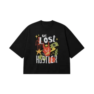 تیشرت باکسی استریت‌ویر طرح Get Lost Hustler کد 19672