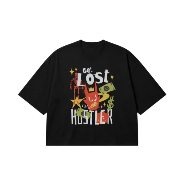 تیشرت باکسی استریت‌ویر طرح Get Lost Hustler کد 19672