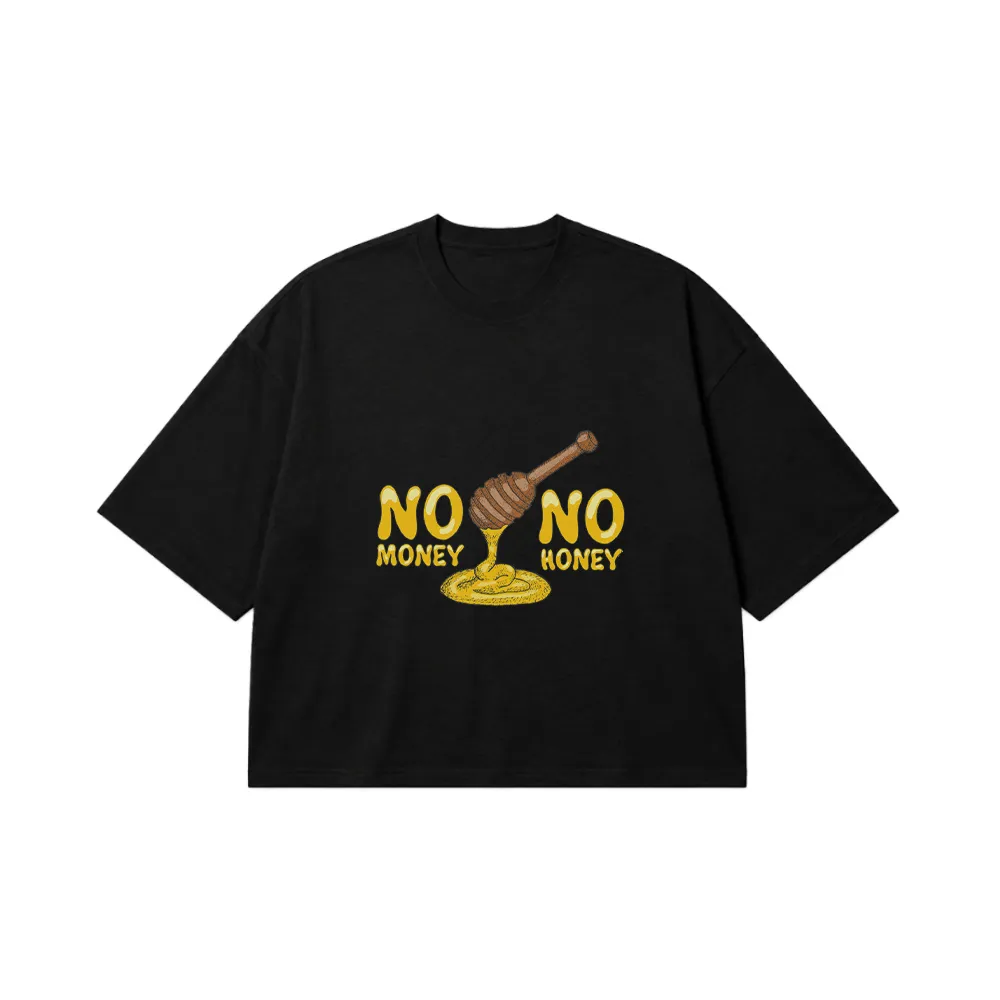 تیشرت باکسی طرح No Money No Honey کد 20307