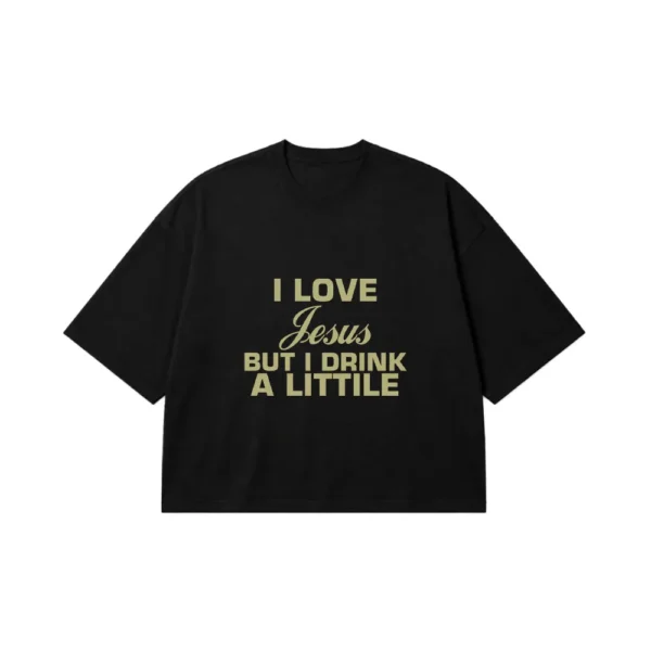 تیشرت باکسی طرح I Love Jesus But I Drink A Little کد 20344