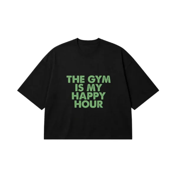 تیشرت باکسی طرح The Gym Is My Happy Hour کد 20357