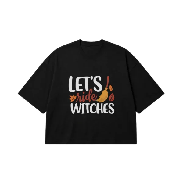 تیشرت باکسی هالووین طرح Let's Ride Witches کد 20592