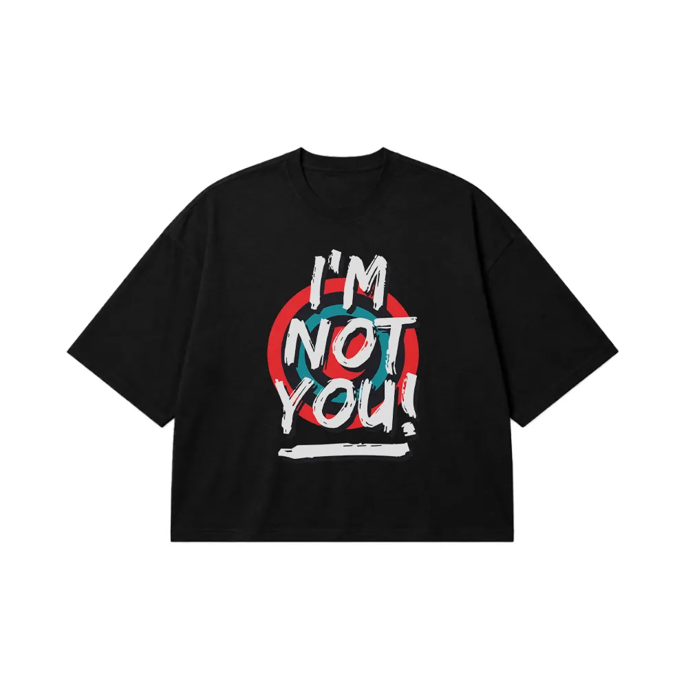 تیشرت باکسی نوشته I’m Not You کد 21664