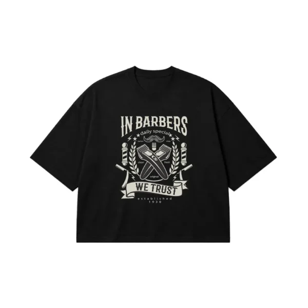 تیشرت باکسی آرایشگری طرح In Barbers We Trust کد 21862