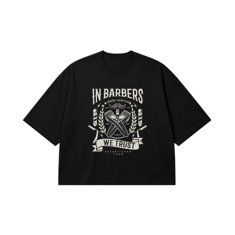 تیشرت باکسی آرایشگری طرح In Barbers We Trust کد 21862