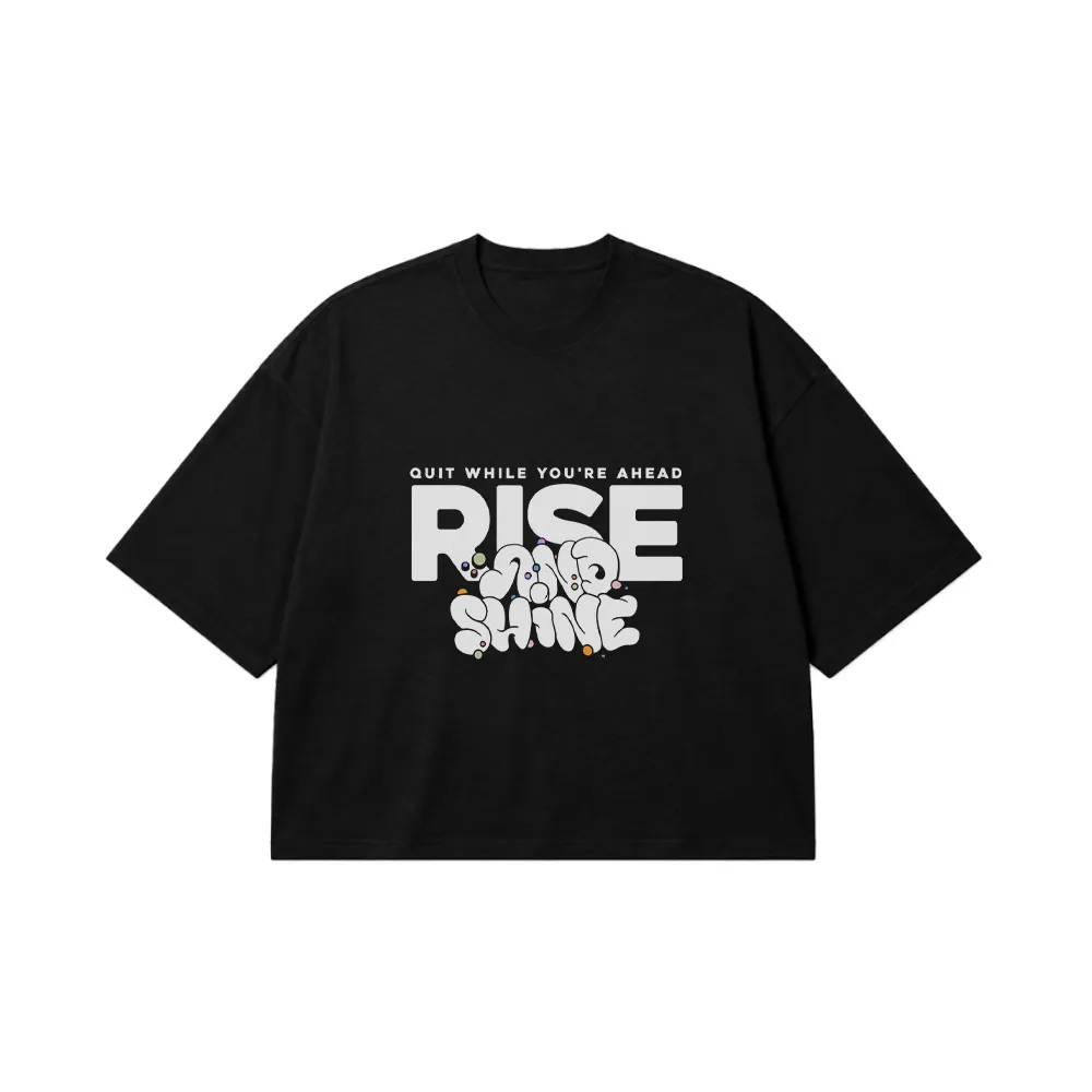 تیشرت باکسی انگیزشی طرح Rise and Shine کد 2535