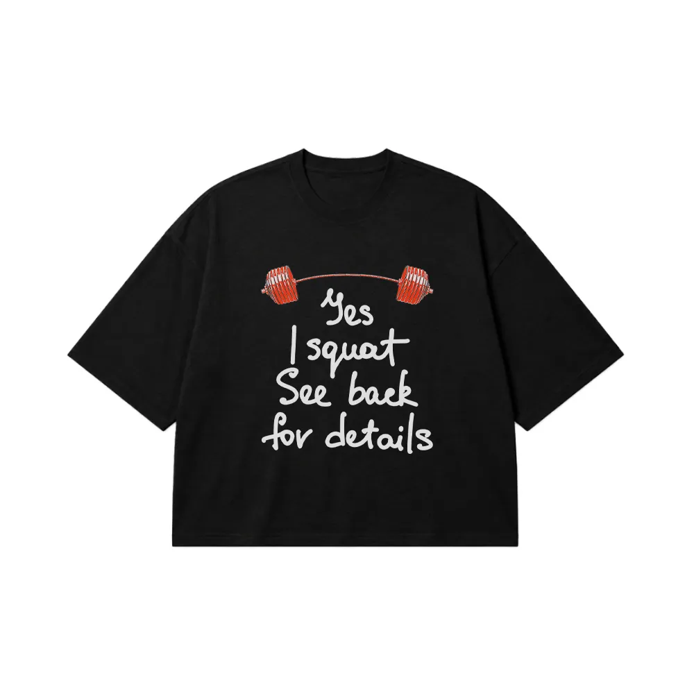 تیشرت باکسی بدنسازی نوشته Yes I Squat با هالتر قرمز کد 6095
