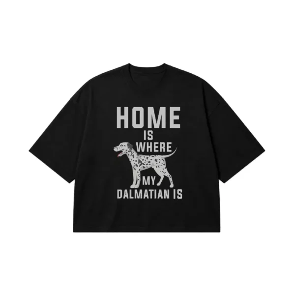تیشرت باکسی سگ دالمیشن نوشته Home Is Where My Dalmatian Is کد 6454