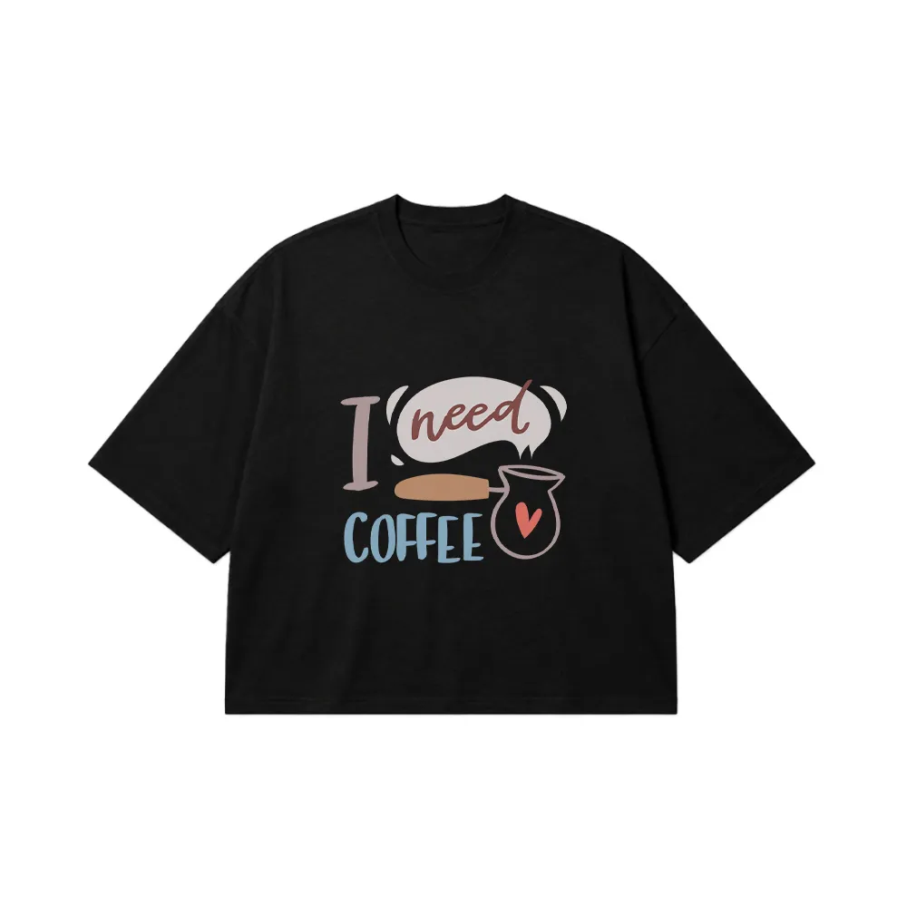 تیشرت باکسی قهوه طرح I Need Coffee کد 6478
