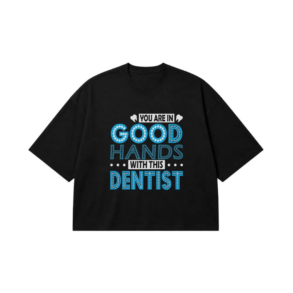 تیشرت باکسی دندانپزشکی طرح Good Hands کد 6837