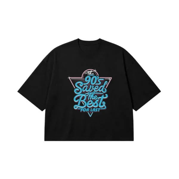 تیشرت باکسی تایپوگرافی نئونی The 90's Saved the Best کد 6961