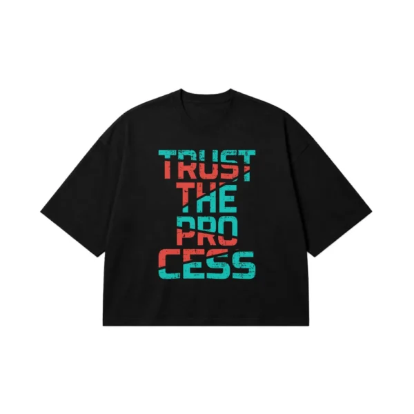 تیشرت باکسی تایپوگرافی طرح Trust The Process کد 7012