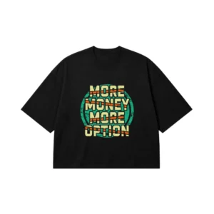 تیشرت باکسی طرح More Money More Options کد 7089