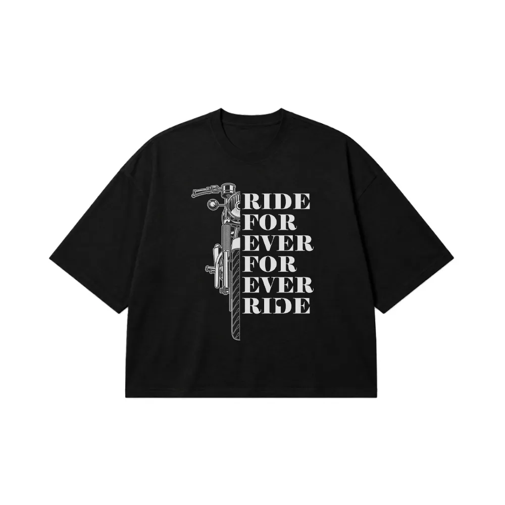 تیشرت باکسی موتورسواری طرح Ride Forever کد 7552