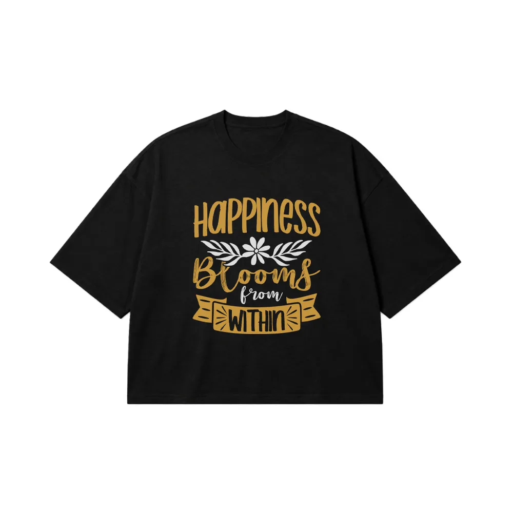 تیشرت باکسی حال خوب نوشته Happiness Blooms کد 7851