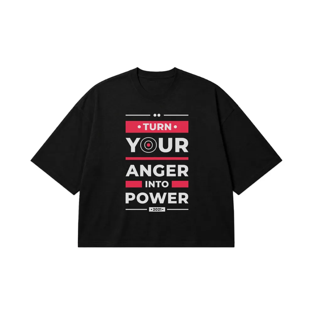 تیشرت باکسی انگیزشی طرح Turn Anger Into Power کد 8025