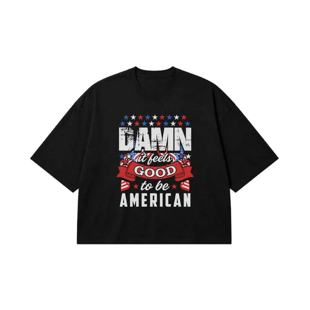 تیشرت باکسی نوشته Damn It Feels Good To Be American کد 841
